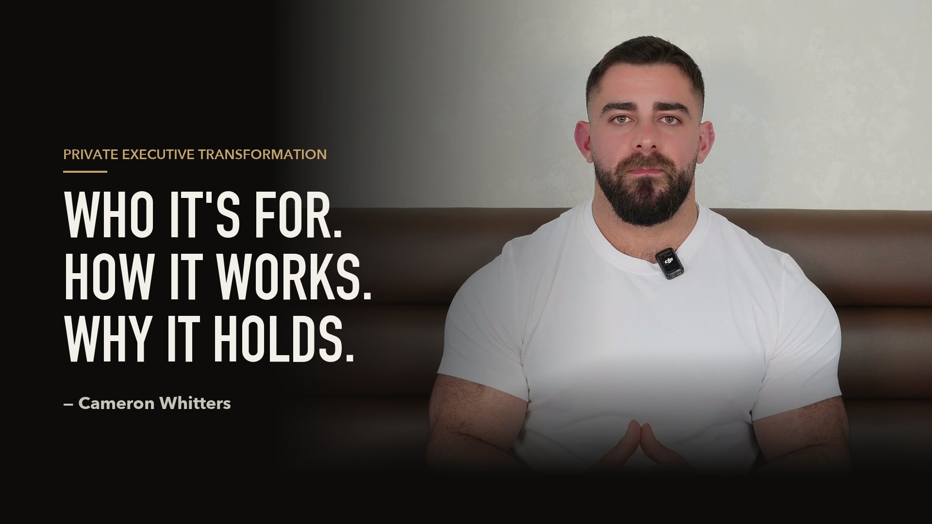 Cameron Whitters: who it's for, how it works, why it holds
